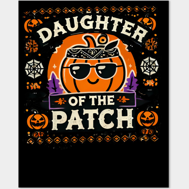 Funny Spooky Halloween, Daughter of the Patch Wall Art by logiamerch