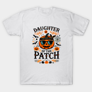 Funny Spooky Halloween, Daughter of the Patch T-Shirt