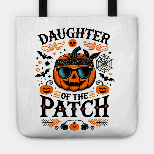 Funny Spooky Halloween, Daughter of the Patch Tote by logiamerch