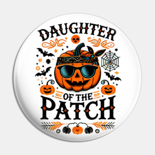 Funny Spooky Halloween, Daughter of the Patch Pin