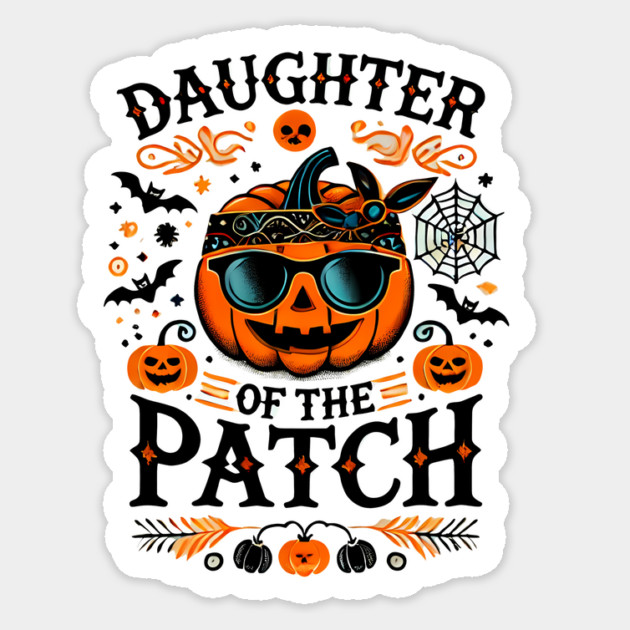 Funny Spooky Halloween, Daughter of the Patch Sticker by logiamerch