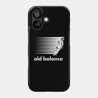 Thriller old balance Phone Case