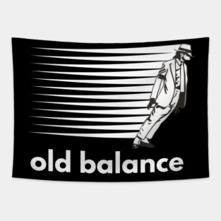 Thriller old balance Tapestry