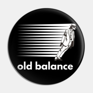 Thriller old balance Pin