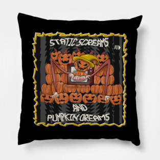 Static Screams and Pumpkin Dreams Pillow