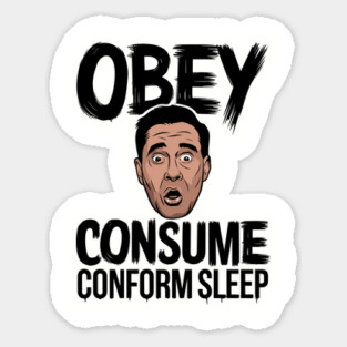 Obey Consume Conform Sleep Critical Thinking Magnet