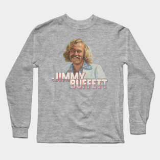 Jimmy-Buffett Long Sleeve T-Shirt