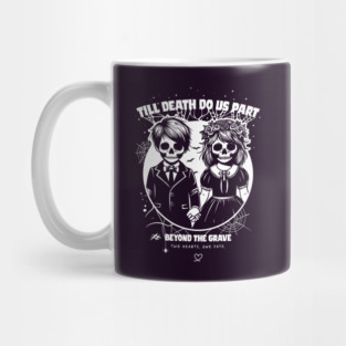 Till death do us part Mug