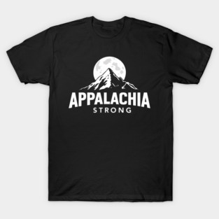 Appalachia Strong T-Shirt