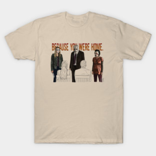 The Strangers: Because You Were Home T-Shirt