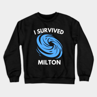 I Survived - Hurricane Milton Crewneck Sweatshirt