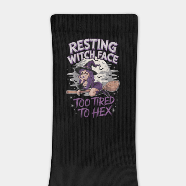 Resting Witch Face Too Tired to Hex Halloween Design by Designed By Marty