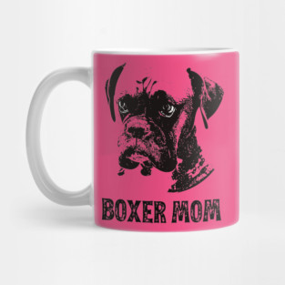 Boxer Dog Mom - Boxer Mom Mug