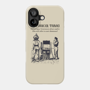 Historical Trivia - Diver Jokes - Funny & Naughty Phone Case