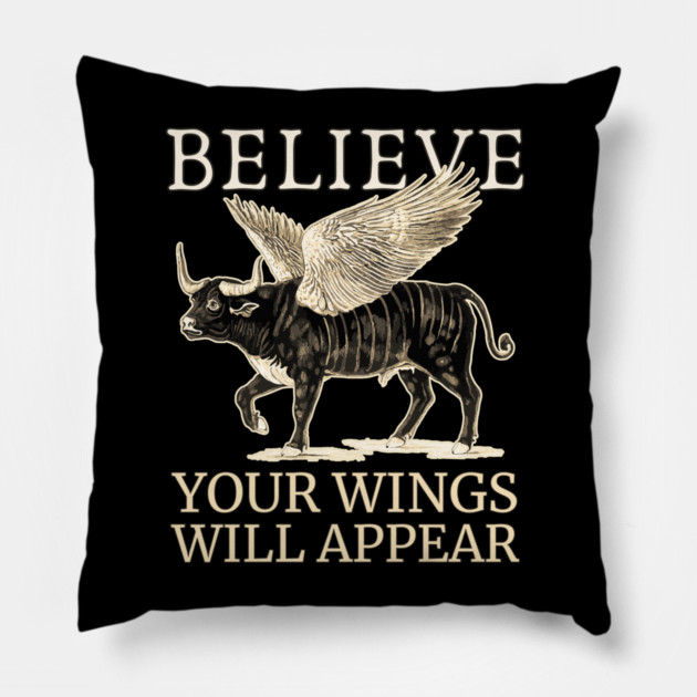 Believe - Motivational Winged Bull - Fun Retro Pillow by TuncGK