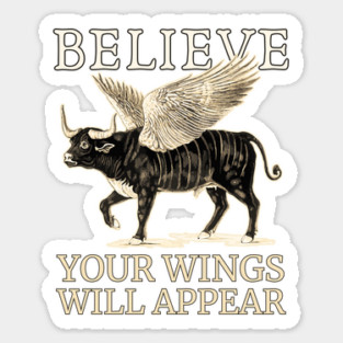 Believe - Motivational Winged Bull - Fun Retro Magnet