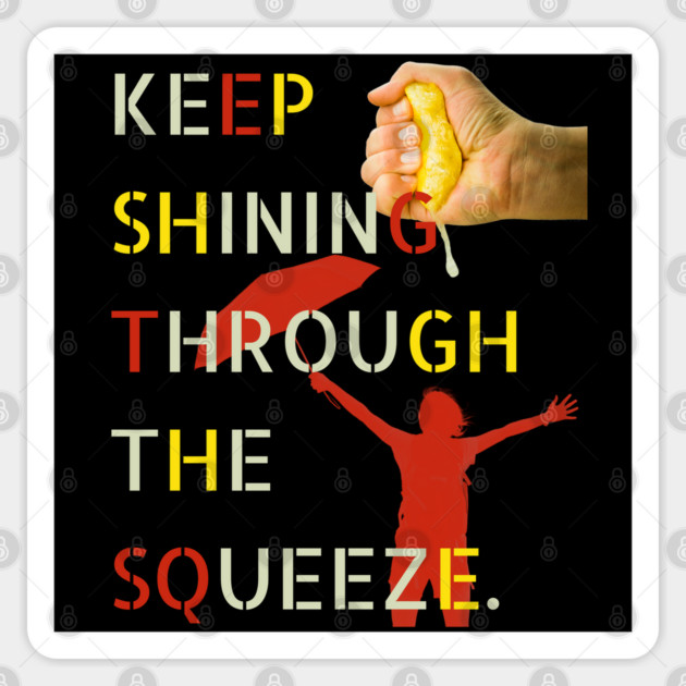 Motivational - Keep Squeezing & Grinding - Fun Montage Sticker by TuncGK