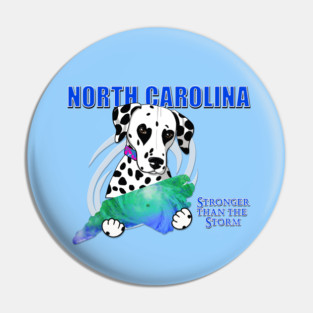 Dalmatian North Carolina Strong! Pin