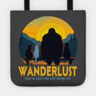 Wanderlust- Sasquatch hanging with cats Tote