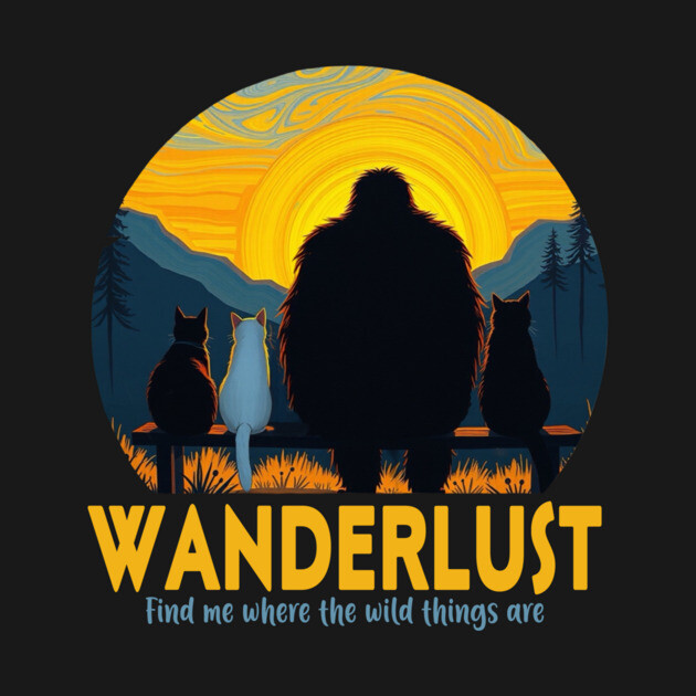 Wanderlust- Sasquatch hanging with cats by Pete the Cat Guy