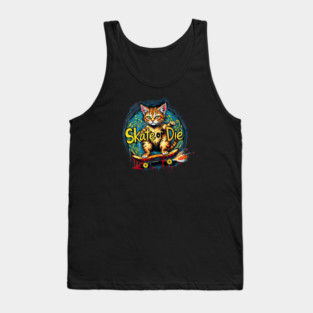 Skate or Die Cat Tank Top