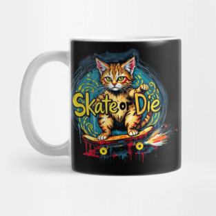 Skate or Die Cat Mug
