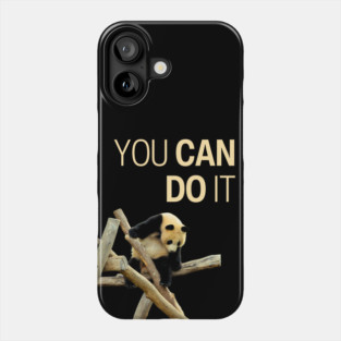 Panda Can Do - Motivation & Inspiration - Funny Collage Phone Case