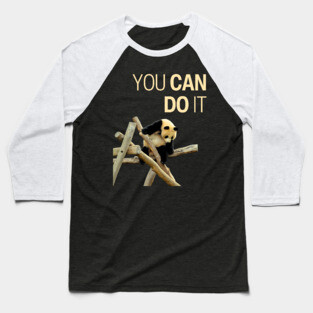 Panda Can Do - Motivation & Inspiration - Funny Collage Baseball T-Shirt