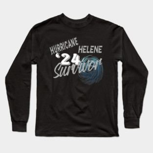Hurricane Helene Survivor Long Sleeve T-Shirt