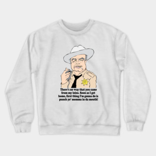 SMOKEY AND THE BANDIT FAN ART!! Crewneck Sweatshirt