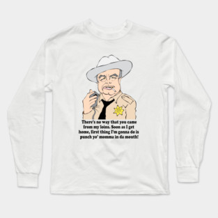 SMOKEY AND THE BANDIT FAN ART!! Long Sleeve T-Shirt