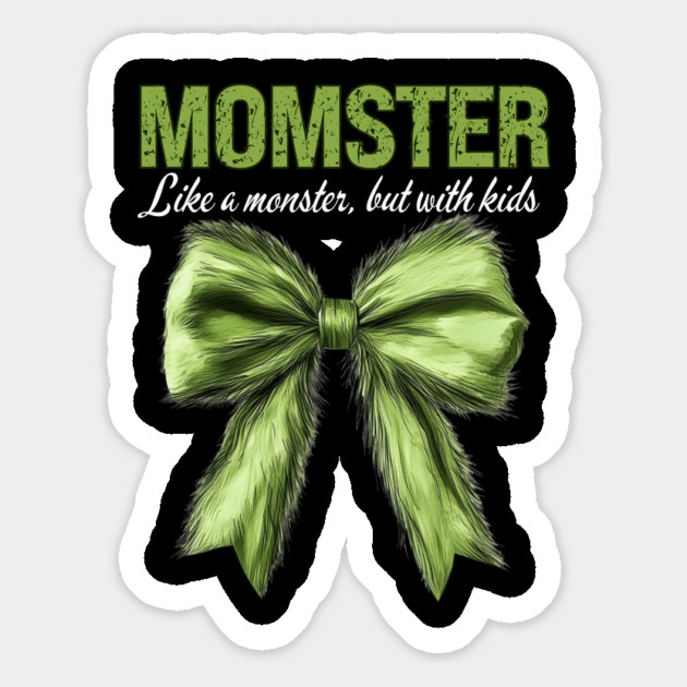 MOMSTER LIKE A MONSTER, BUT WITH KIDS Magnet by Prinyos