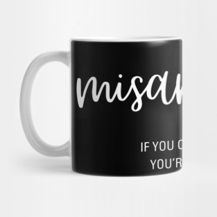 Misanthrope - Stay Away - Funny & Playful Mug