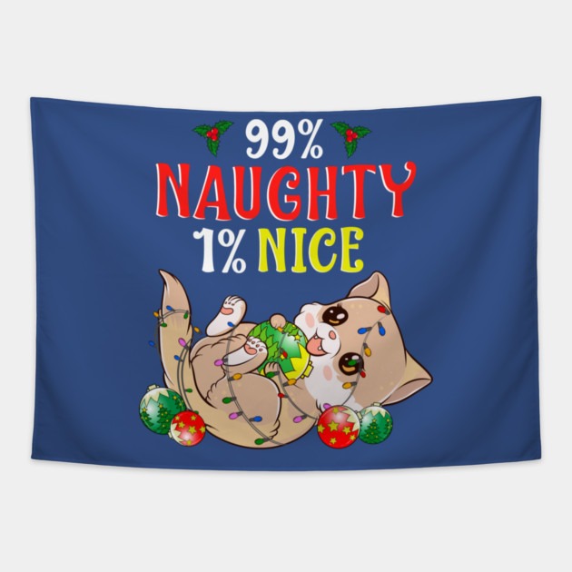Naughty or Nice Christmas Cat Funny Humor Tapestry by creative