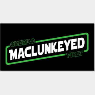 Greedo Maclunkeyed First Posters and Art