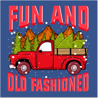 Fun Old fashioned Christmas Retro Vintage Truck Funny Posters and Art
