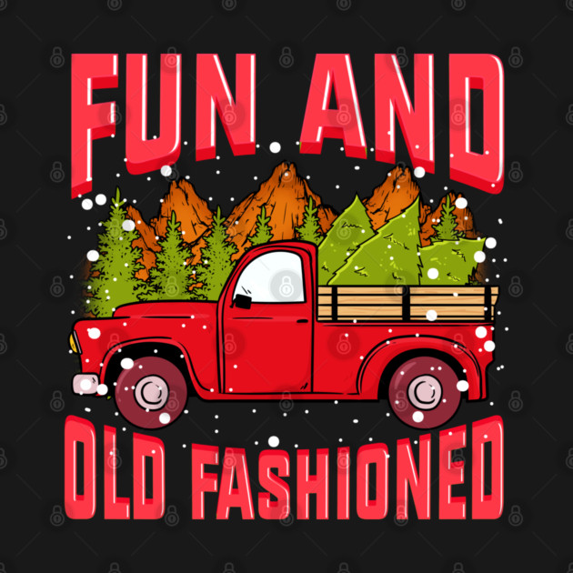 Fun Old fashioned Christmas Retro Vintage Truck Funny by creative