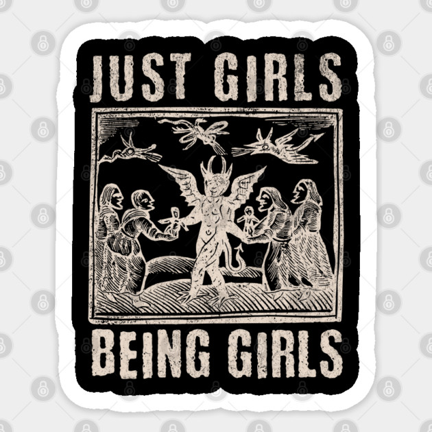 Vintage Witches Coven Girls Being Girls Funny Witchy Vibes Sticker by Yesteeyear