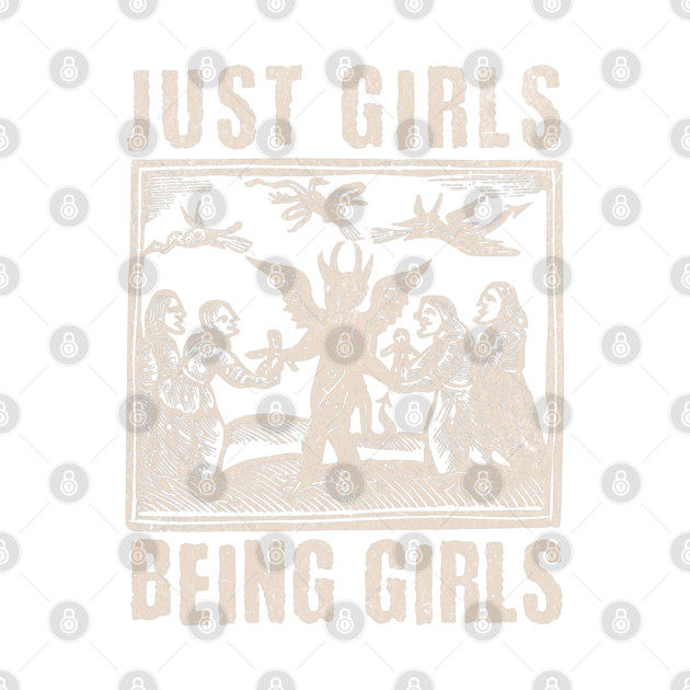Vintage Witches Coven Girls Being Girls Funny Witchy Vibes by Yesteeyear