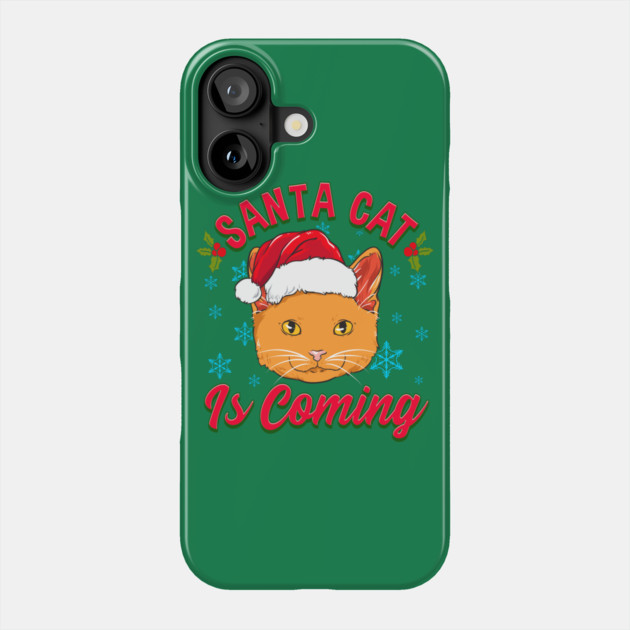 Santa Cat is Coming Christmas Funny Phone Case by creative