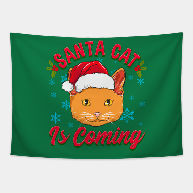 Santa Cat is Coming Christmas Funny Tapestry by creative