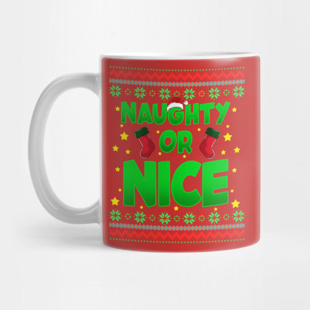 Naughty or Nice Christmas Sweater Style Funny by creative