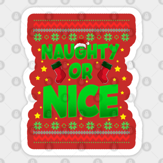 Naughty or Nice Christmas Sweater Style Funny Sticker by creative