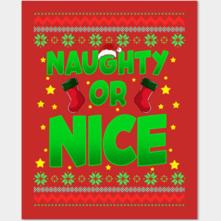 Naughty or Nice Christmas Sweater Style Funny Posters and Art