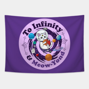 Space Cat - To infinity and meow-yond! Tapestry