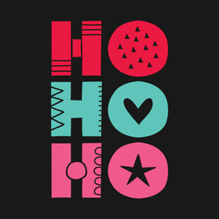 Ho Ho Ho T-Shirt