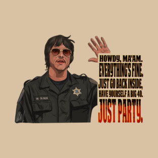 Cabin Fever: Just Party T-Shirt