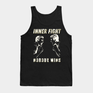 Inner Conflict - Personal Problems - Mental Strength Tank Top