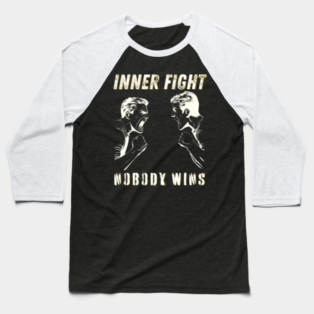 Inner Conflict - Personal Problems - Mental Strength Baseball T-Shirt by TuncGK