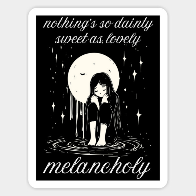 Lovely Melancholy - Comfort of Depression Magnet by TuncGK